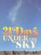 21 Days Under the Sky