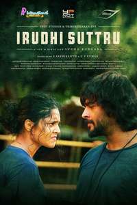 Irudhi Suttru - Poster