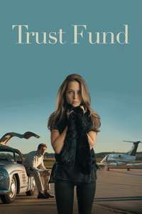 Trust Fund - Poster