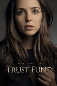 Trust Fund - Poster