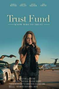Trust Fund - Poster