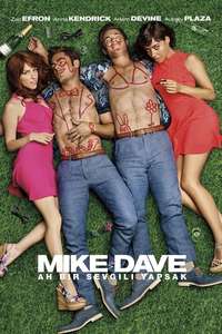Mike and Dave Need Wedding Dates - Poster