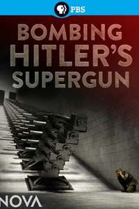Bombing Hitler's Supergun - Poster