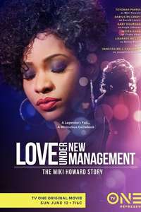 Love Under New Management: The Miki Howard Story - Poster