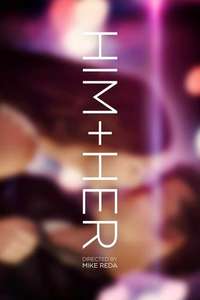 Him + Her - Posters