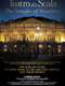 Teatro Alla Scala: The Temple Of Wonders