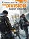 The Division: Agent Origins