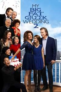 My Big Fat Greek Wedding 2 - Posters