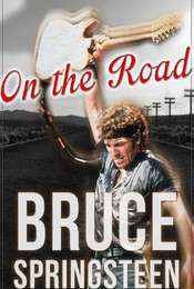 Bruce Springsteen: On the Road