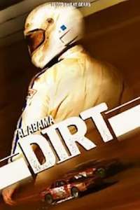 Alabama Dirt - Poster