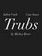 Trubs