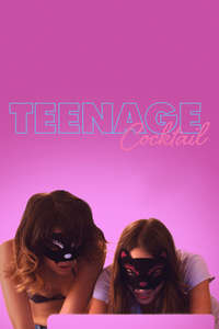 Teenage Cocktail - Poster