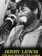 Jerry Lewis: The Man Behind the Clown