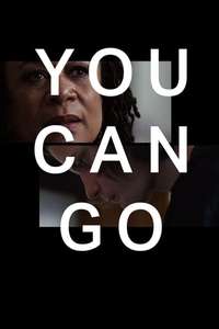 You Can Go - Poster