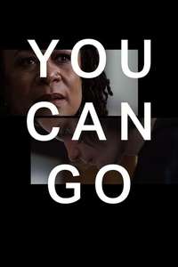 You Can Go - Poster