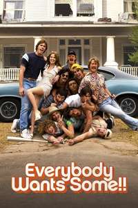Everybody Wants Some!! - Poster