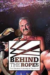Behind the Ropes: The Greatest Fraternity in the World - Poster