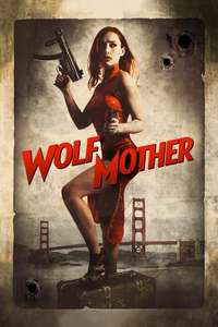 Wolf Mother - Poster