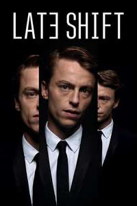 Late Shift - Poster