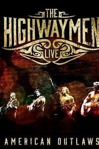 The Highwaymen - Live: American Outlaws - Poster