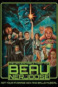 The Unquenchable Thirst for Beau Nerjoose - Posters
