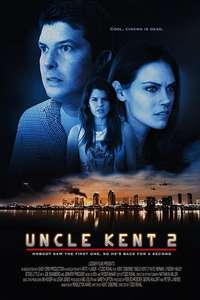 Uncle Kent 2 - Posters