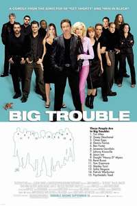 Big Trouble - Poster