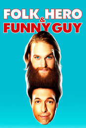Folk Hero & Funny Guy