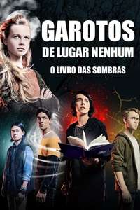Nowhere Boys: The Book of Shadows - Poster