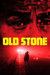 Old Stone - Poster