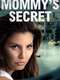 Mommy's Secret
