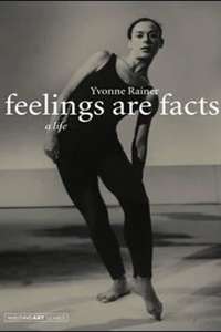 Feelings Are Facts: The Life of Yvonne Rainer - Poster