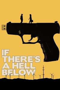 If There's a Hell Below - Poster
