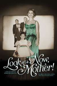 Look at Us Now  Mother! - Poster