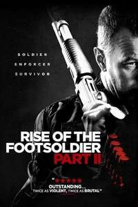 Rise of the Footsoldier Part II - Poster