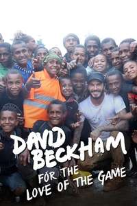 David Beckham: For The Love Of The Game - Poster