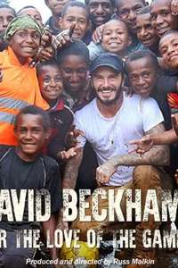 David Beckham: For The Love Of The Game - Poster