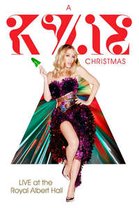 Kylie Minogue: A Kylie Christmas Live at the Royal Albert Hall - Poster