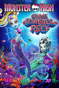 Monster High: Great Scarrier Reef - Poster