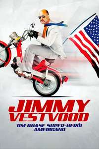 Jimmy Vestvood: Amerikan Hero - Poster