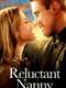 The Reluctant Nanny