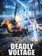 Deadly Voltage
