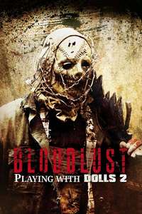Playing with Dolls: Bloodlust - Posters
