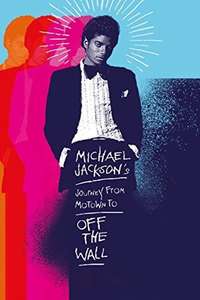 Michael Jackson's Journey from Motown to Off the Wall - Poster
