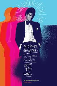 Michael Jackson's Journey from Motown to Off the Wall - Poster