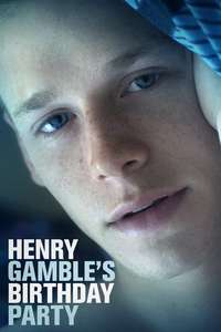 Henry Gamble's Birthday Party - Poster