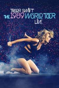 Taylor Swift: The 1989 World Tour - Live - Poster