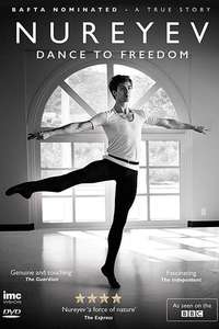 Rudolf Nureyev: Dance to Freedom - Poster