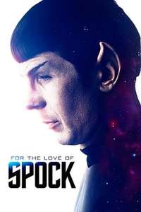 For the Love of Spock - Poster