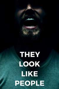 They Look Like People - Poster